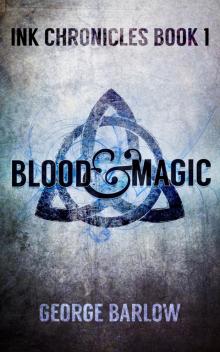 Blood & Magic Read online