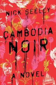 Cambodia Noir Read online