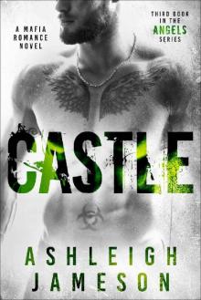 Castle: A steamy romance novella (Angels Series Book 3) Read online