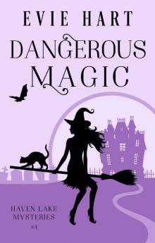 Dangerous Magic Read online