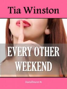 Every Other Weekend Read online