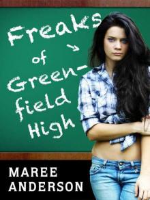 Freaks of Greenfield High Read online