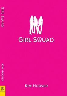 Girl Squad Read online