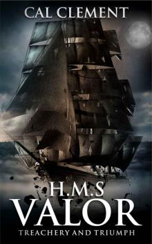 H.M.S Valor Read online