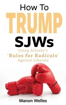 How To Trump SJWs Read online
