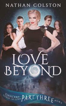 Love and Beyond Part 3 Read online