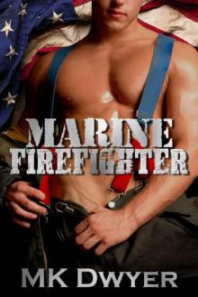 Marine Firefighter Read online