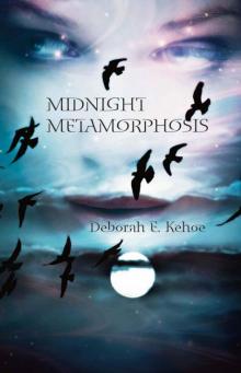 Midnight Metamorphosis (Daughter of Prophecy Book 1) Read online