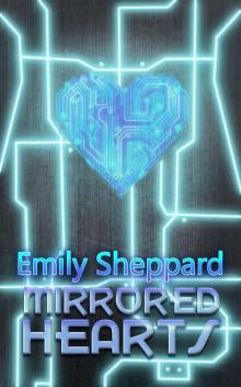 Mirrored Hearts Read online