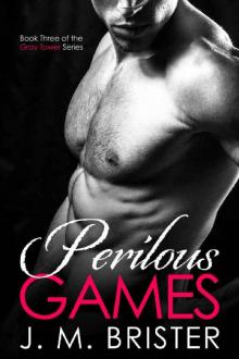 Perilous Games (Gray Tower Book 3) Read online