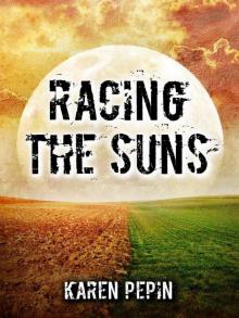 Racing the Suns (The Hunter and Wanderer) Read online