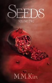 Seeds Volume Two Read online