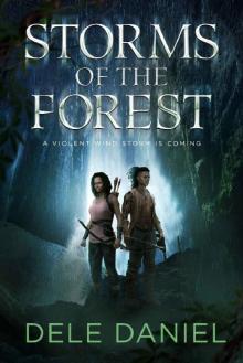 Storms of the Forest Read online