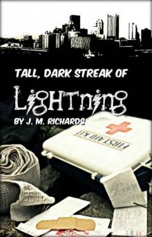 Tall, Dark Streak of Lightning (The Dark Lightning Trilogy) Read online