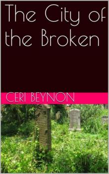 The City of the Broken (Prince of the Broken) Read online