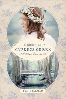 The Crossing at Cypress Creek Read online