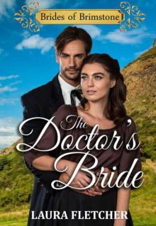 The Doctor's Bride (Brides 0f Brimstone Book 3) Read online