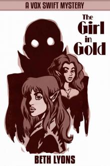 The Girl in Gold: A Vox Swift Mystery (Vox Swift Mysteries Book 2) Read online