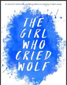 The Girl Who Cried Wolf Read online