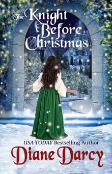 The Knight Before Christmas: A Knight’s Tale Book 4 Read online