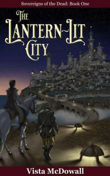 The Lantern-Lit City Read online