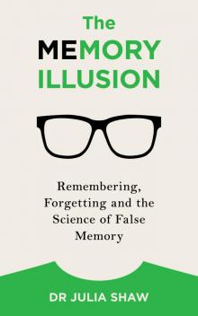 The Memory Illusion Read online