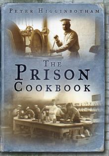 The Prison Cookbook Read online