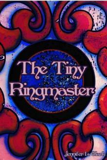 The Tiny Ringmaster Read online