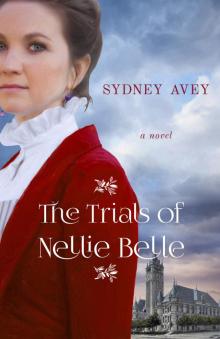 The Trials of Nellie Belle Read online