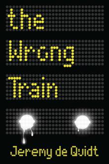 The Wrong Train Read online