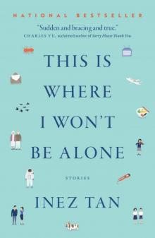 This Is Where I Won't Be Alone Read online