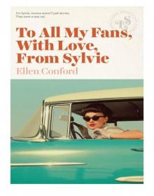 To All My Fans, With Love, From Sylvie Read online