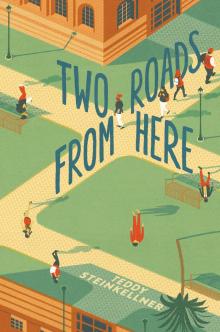 Two Roads from Here Read online