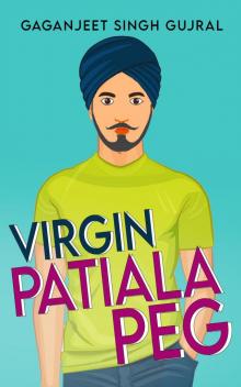 Virgin Patiala Peg Read online