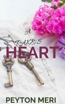 A Rake's Heart (Count Series) Read online