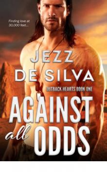Against All Odds (Outback Hearts) Read online