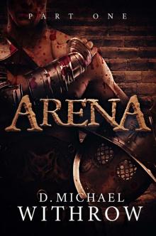 Arena: Part One Read online