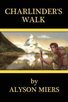 Charlinder's Walk Read online