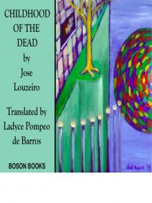 Childhood of the Dead Read online