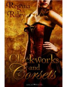 Clockworks and Corsets Read online