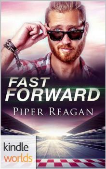 Corps Security in Hope Town: Fast Forward (Kindle Worlds Novella) Read online