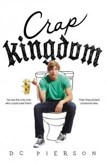 Crap Kingdom Read online