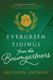 Evergreen Tidings from the Baumgartners Read online