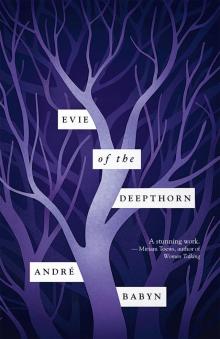 Evie of the Deepthorn Read online