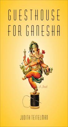 Guesthouse for Ganesha Read online