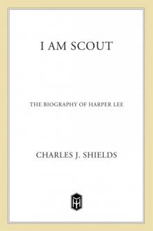 I Am Scout Read online