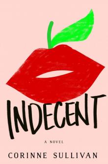 Indecent Read online