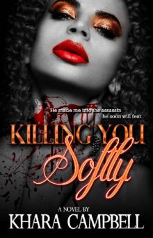 Killing You Softly Read online