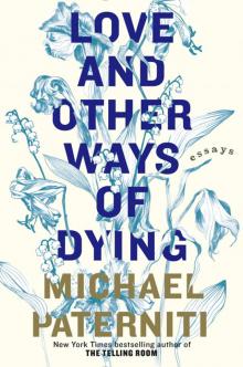 Love and Other Ways of Dying Read online