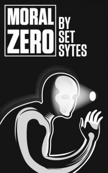 Moral Zero Read online